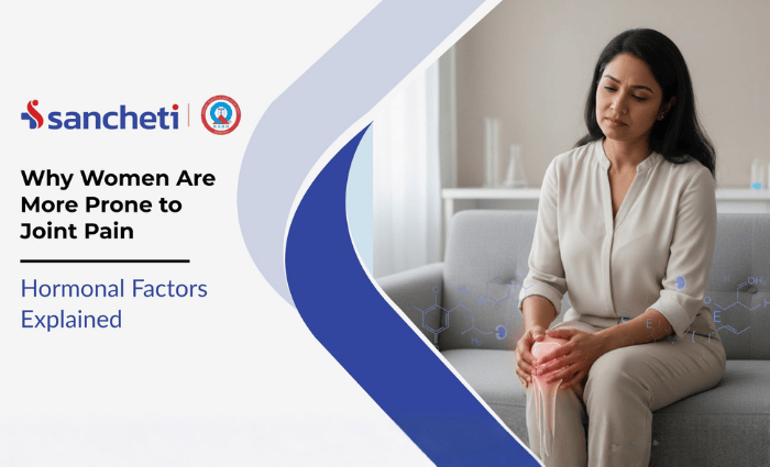 Why Women Are More Prone to Joint Pain Hormonal Factors Explained